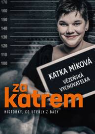 E-kniha Za katrem - Kateřina Míková