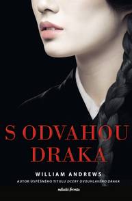 E-kniha S odvahou draka - William Andrews