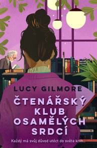 E-kniha Čtenářský klub osamělých srdcí - Lucy Gilmore