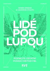 E-kniha Lidé pod lupou - Robin Dreeke