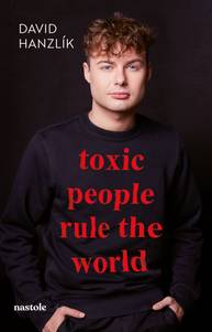 E-kniha Toxic people rule the world - David Hanzlík