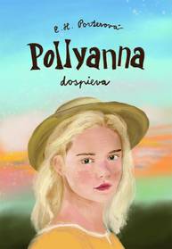 E-kniha Pollyanna dospieva - Eleanor H. Porter