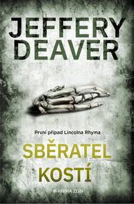 E-kniha Sběratel kostí - Jeffery Deaver