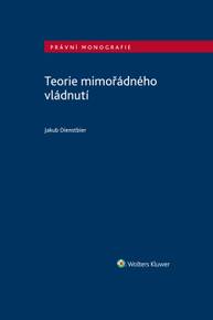 E-kniha Teorie mimořádného vládnutí - Jakub Dienstbier