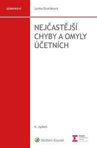 E-kniha Nejčastější chyby a omyly účetních, 4. vydání - Lenka Dvořáková