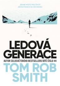 E-kniha Ledová generace - Tom Rob Smith