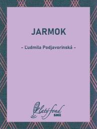 E-kniha Jarmok - Ľudmila Podjavorinská