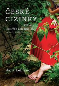 E-kniha České cizinky - Jana LeBlanc