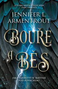 E-kniha Bouře a běs - Jennifer L. Armentrout