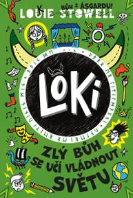 E-kniha Loki: zlý bůh se učí vládnout světu - Louie Stowell