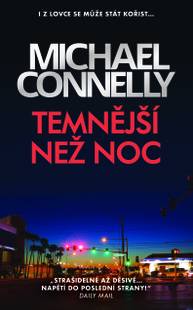 E-kniha Temnější než noc - Michael Connelly