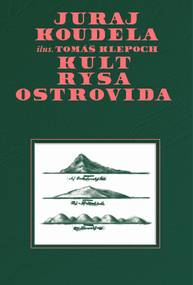 E-kniha Kult rysa ostrovida - Juraj Koudela