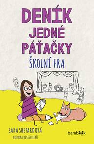 E-kniha Deník jedné páťačky – Školní hra - Sara Shepardová