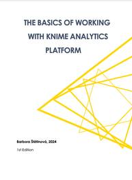 E-kniha The basics of working with KNIME Analytics Platform - Barbora Štětinová