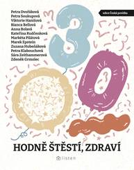 E-kniha Hodně štěstí, zdraví - Bianca Bellová, Petra Soukupová, Petra Dvořáková, Viktorie Hanišová, Anna Bolavá, Kateřina Rudčenková