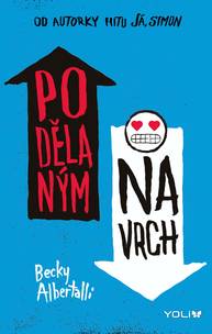 E-kniha Podělaným navrch - Becky Albertalli