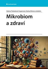 E-kniha Mikrobiom a zdraví - kolektiv a, Helena Tlaskalová-Hogenová, Danka Eklová