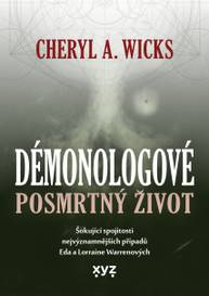 E-kniha Démonologové: Posmrtný život - Cheryl A. Wicks