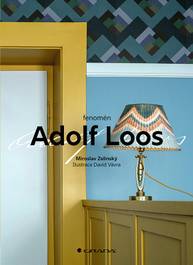 E-kniha Fenomén Adolf Loos - Miroslav Zelinský