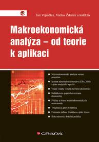 E-kniha Makroekonomická analýza – od teorie k aplikaci - kolektiv a, Jan Vejmělek, Václav Žďárek