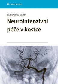 E-kniha Neurointenzivní péče v kostce - kolektiv a, Ondřej Volný