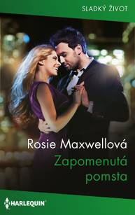 E-kniha Zapomenutá pomsta - Rosie Maxwellová