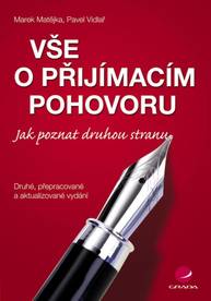 E-kniha Vše o přijímacím pohovoru - Marek Matějka, Pavel Vidlař