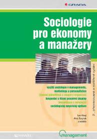 E-kniha Sociologie pro ekonomy a manažery - kolektiv a, Ivan Nový, Alois Surynek