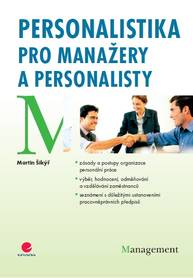 E-kniha Personalistika pro manažery a personalisty - Martin Šikýř