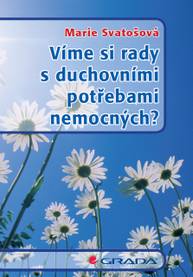 E-kniha Víme si rady s duchovními potřebami nemocných? - Marie Svatošová