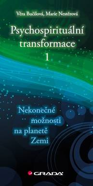 E-kniha Psychospirituální transformace 1 - Marie Nestěrová, Věra Bučilová