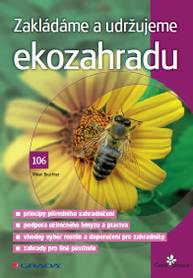 E-kniha Zakládáme a udržujeme ekozahradu - Milan Bruchter