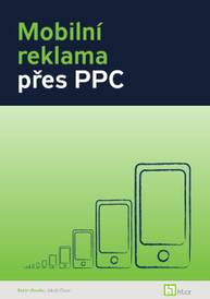 E-kniha Mobilní reklama přes PPC - Jakub Chour