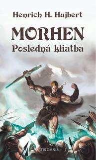 E-kniha Morhen – posledná kliatba - Henrich H. Hujbert