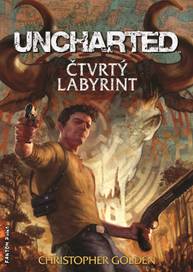 E-kniha Uncharted - Čtvrtý labyrint - Christopher Golden