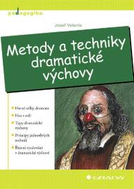 E-kniha Metody a techniky dramatické výchovy - Josef Valenta