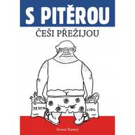 E-kniha S Pitěrou Češi přežijou - Šťastný Ernest