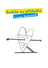 E-kniha Rodiče na střídačku - Lucie Asenová