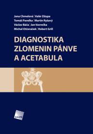 E-kniha Diagnostika zlomenin pánve a acetabula - Václav Báča, Tomáš Pavelka, Jan Vavrečka, Jana Chmelová, Valér Džupa