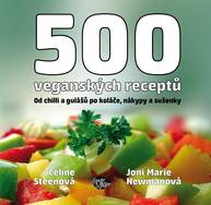 E-kniha 500 veganských receptů - Celine Steen, Joni Marie Newman