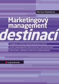 E-kniha Marketingový management destinací - Monika Palatková