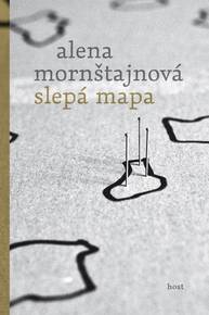 E-kniha Slepá mapa - Alena Mornštajnová