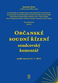 E-kniha Občanské soudní řízení - soudcovský komentář - a kol., Jaromír Jirsa