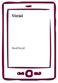 E-kniha Vitriol - Pavel Kováč