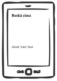 E-kniha Ruská zima - Zdeněk Bartl