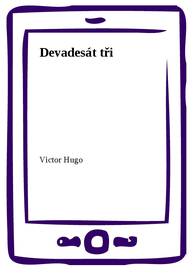 E-kniha Devadesát tři - Victor Hugo