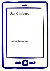 E-kniha Jan Cimbura - Jindřich Šimon Baar