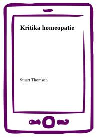 E-kniha Kritika homeopatie - Stuart Thomson