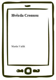 E-kniha Hvězda Cronusu - Martin Vařák