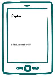 E-kniha Řípka - Karel Jaromír Erben